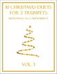 10 Christmas Duets for 2 Trumpets with Piano Accompaniment (Vol. 3) P.O.D. cover